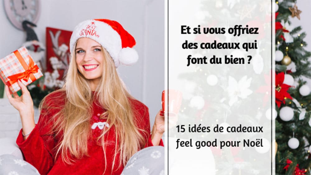 Cadeau de noel bien être