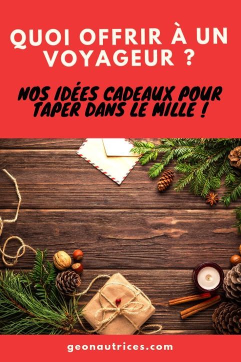 Cadeau noel voyageur
