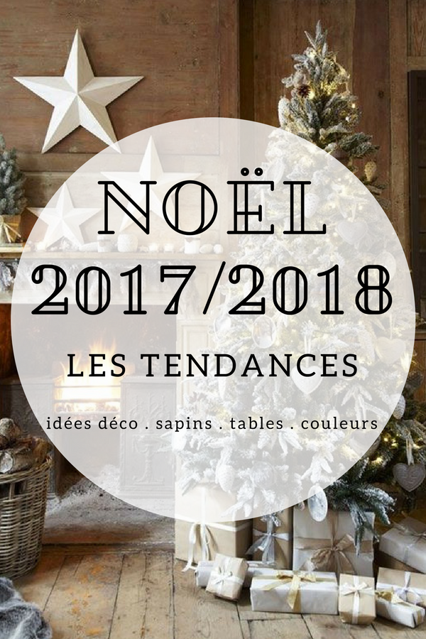 Noel 2018 tendance cadeau
