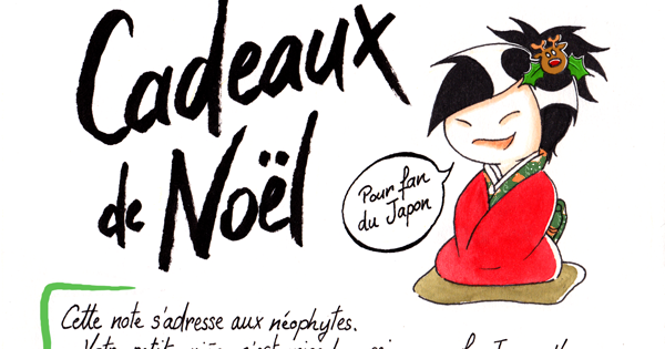 Cadeau noel fan japon