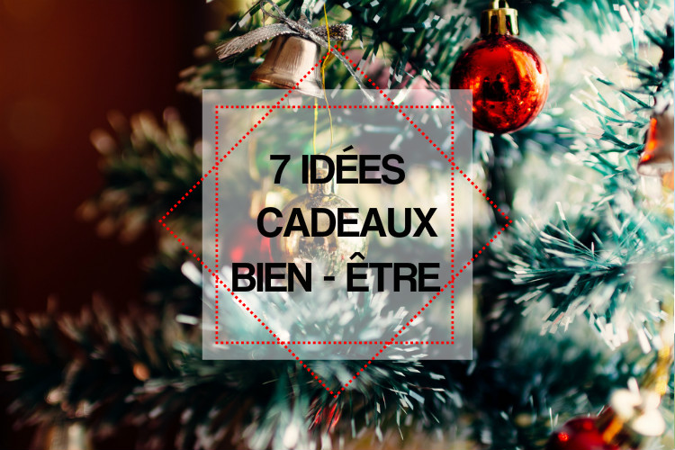 Cadeau bien etre noel