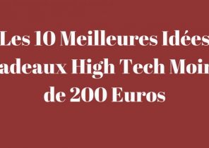 Idée cadeau noel 200 euros