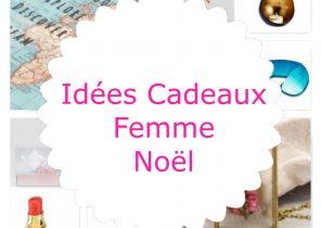 Idee cadeau noel 2016 femme