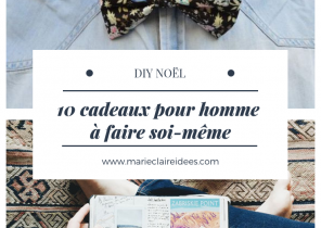 Cadeau a faire soi meme pour noel homme