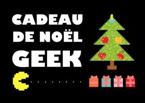Idée cadeau noel homme geek