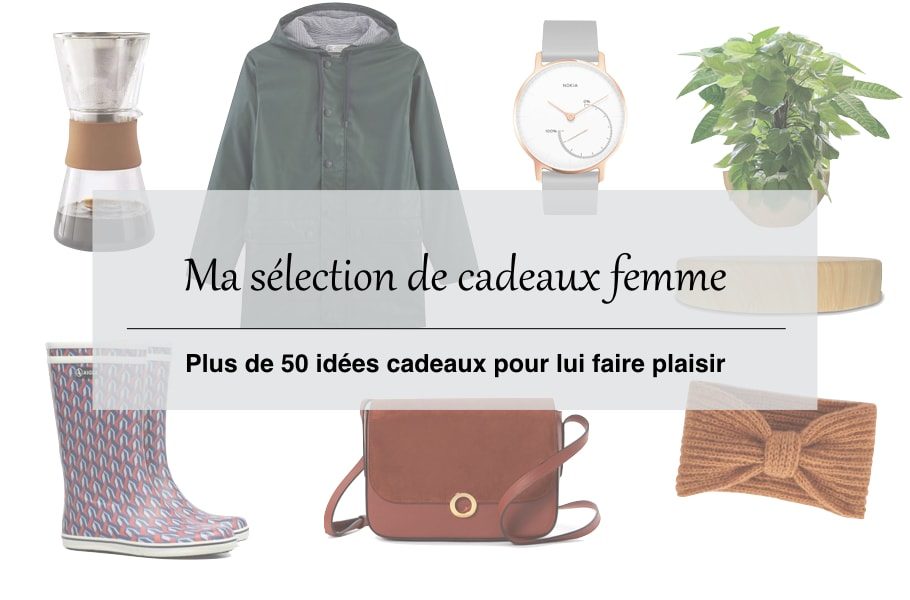 Idee cadeau de noel femme 2018