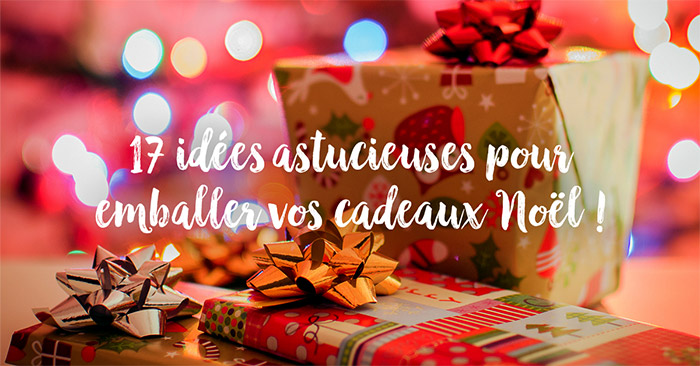 Astuce pour cadeau de noel