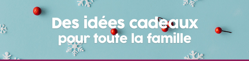 Cadeau de noel pour ma cousine